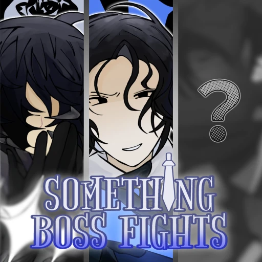 AEXEL] Something Boss Fights